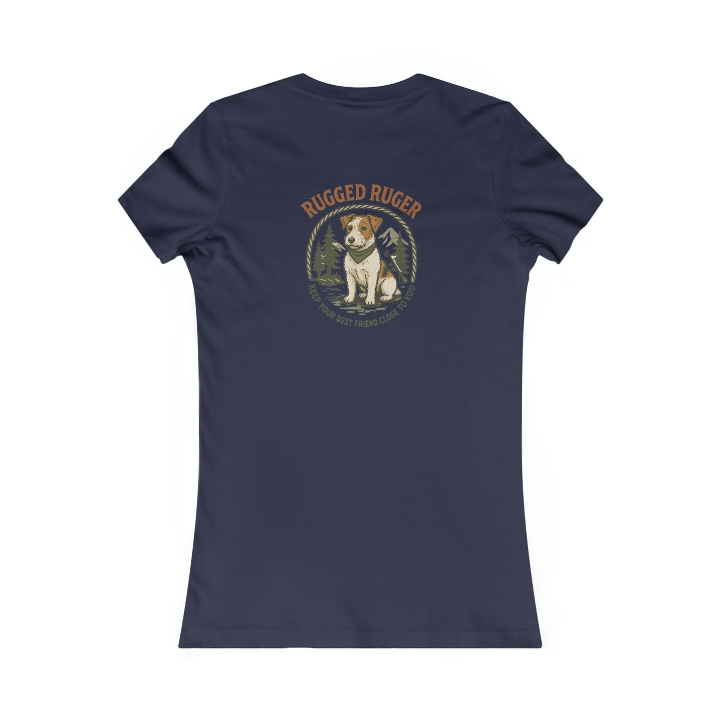 Rugged Ruger: Keep your best friend close, Womans Tee
